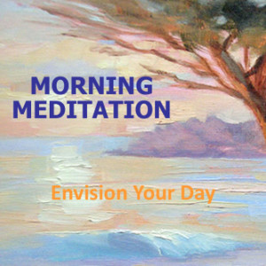 Morning Meditation